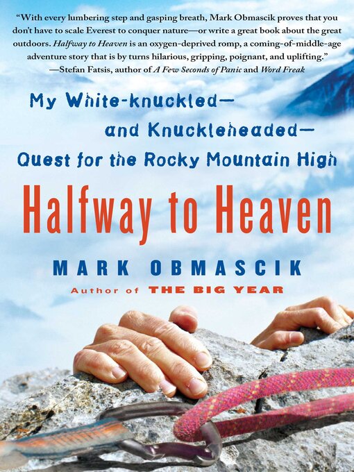 Title details for Halfway to Heaven by Mark Obmascik - Available